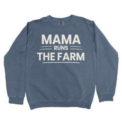 MAMA RUNS THE FARM PREMIUM SWEATSHIRT
