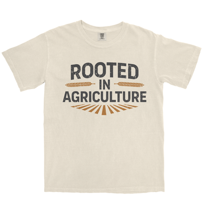 ROOTED IN AGRICULTURE SHIRT