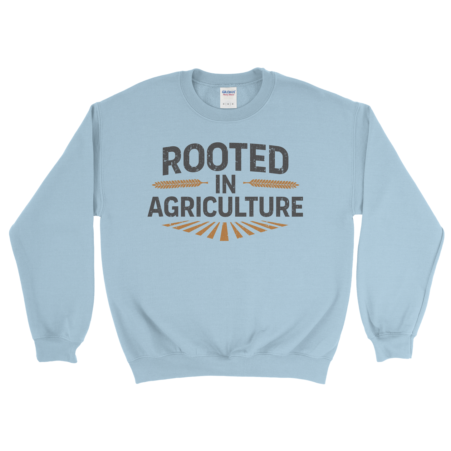 ROOTED IN AGRICULTURE SWEATSHIRT