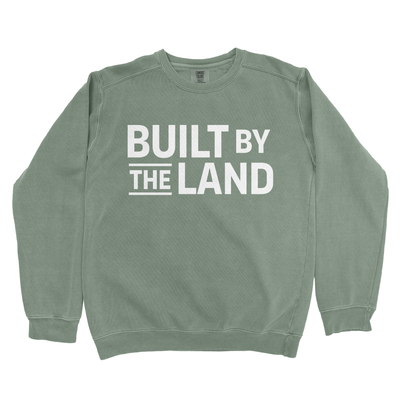 BUILT BY THE LAND PREMIUM SWEATSHIRT