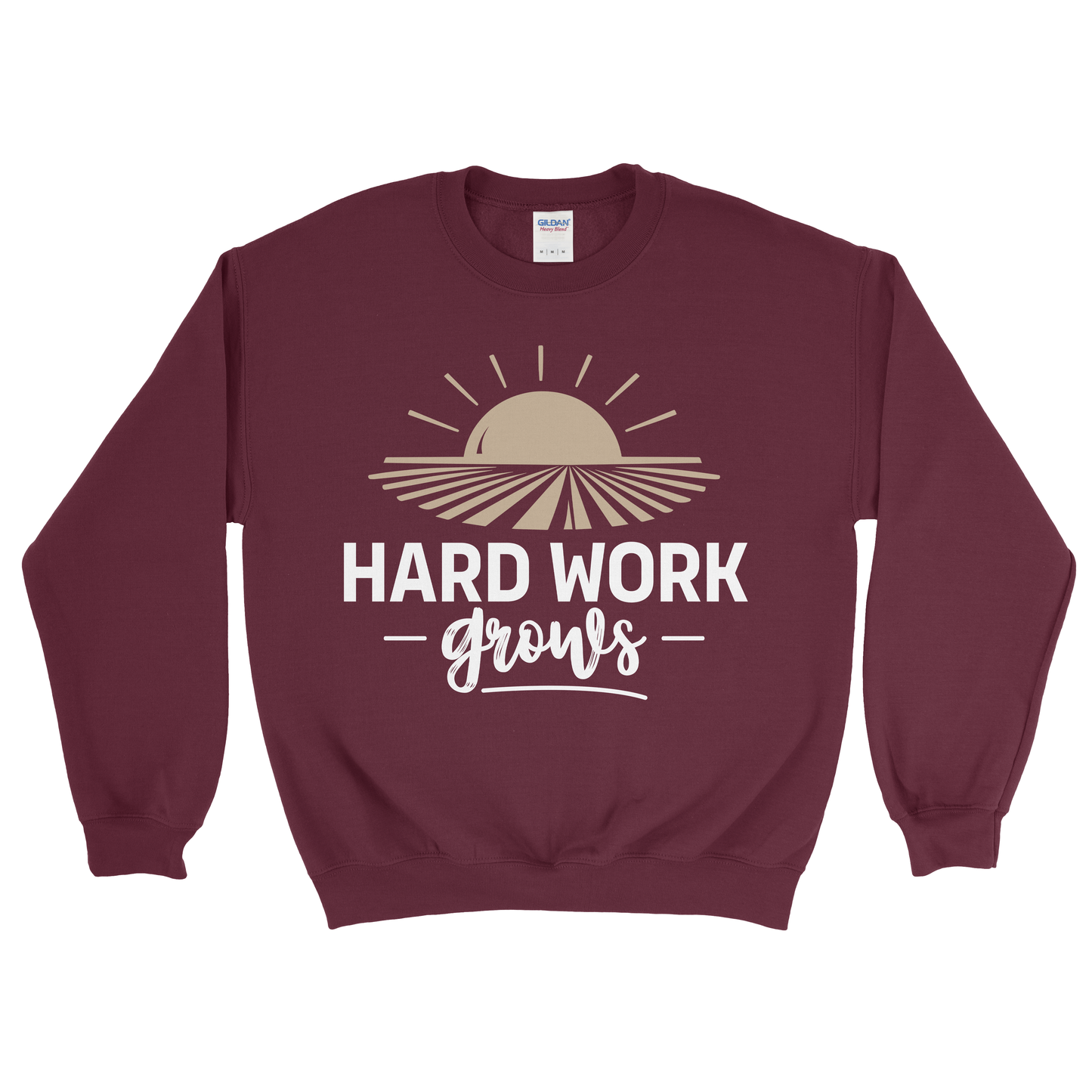HARD WORK GROWS SWEATSHIRT