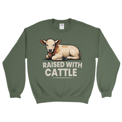 RAISED WITH CATTLE SWEATSHIRT