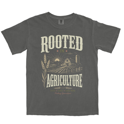 ROOTED IN AGRICULTURE FEEDING GENERATIONS SHIRT