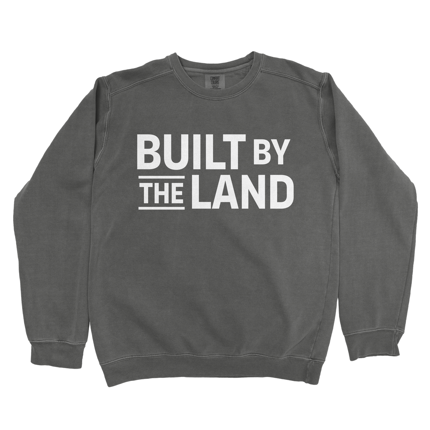 BUILT BY THE LAND PREMIUM SWEATSHIRT