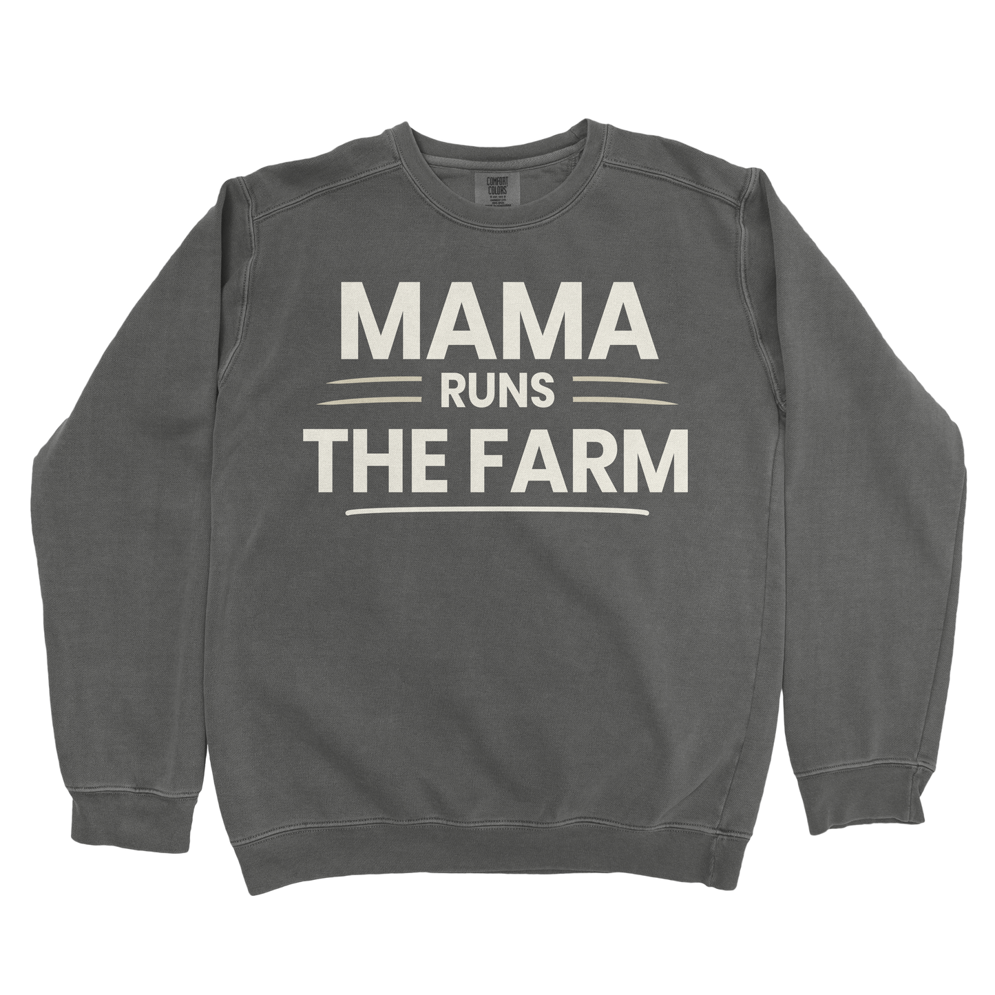 MAMA RUNS THE FARM PREMIUM SWEATSHIRT