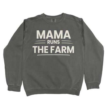 MAMA RUNS THE FARM PREMIUM SWEATSHIRT