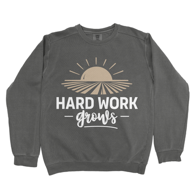 HARD WORK GROWS PREMIUM SWEATSHIRT