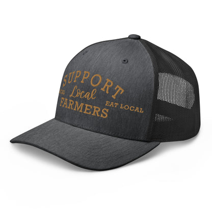 SUPPORT LOCAL FARMERS TRUCKER HAT