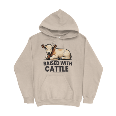 RAISED WITH CATTLE HOODIE