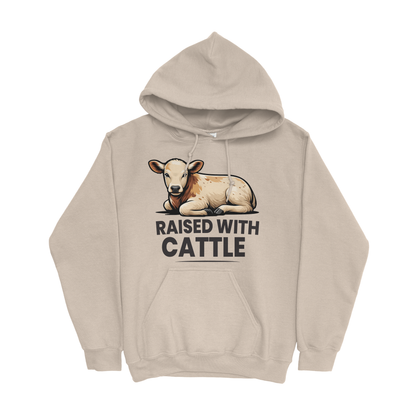RAISED WITH CATTLE HOODIE