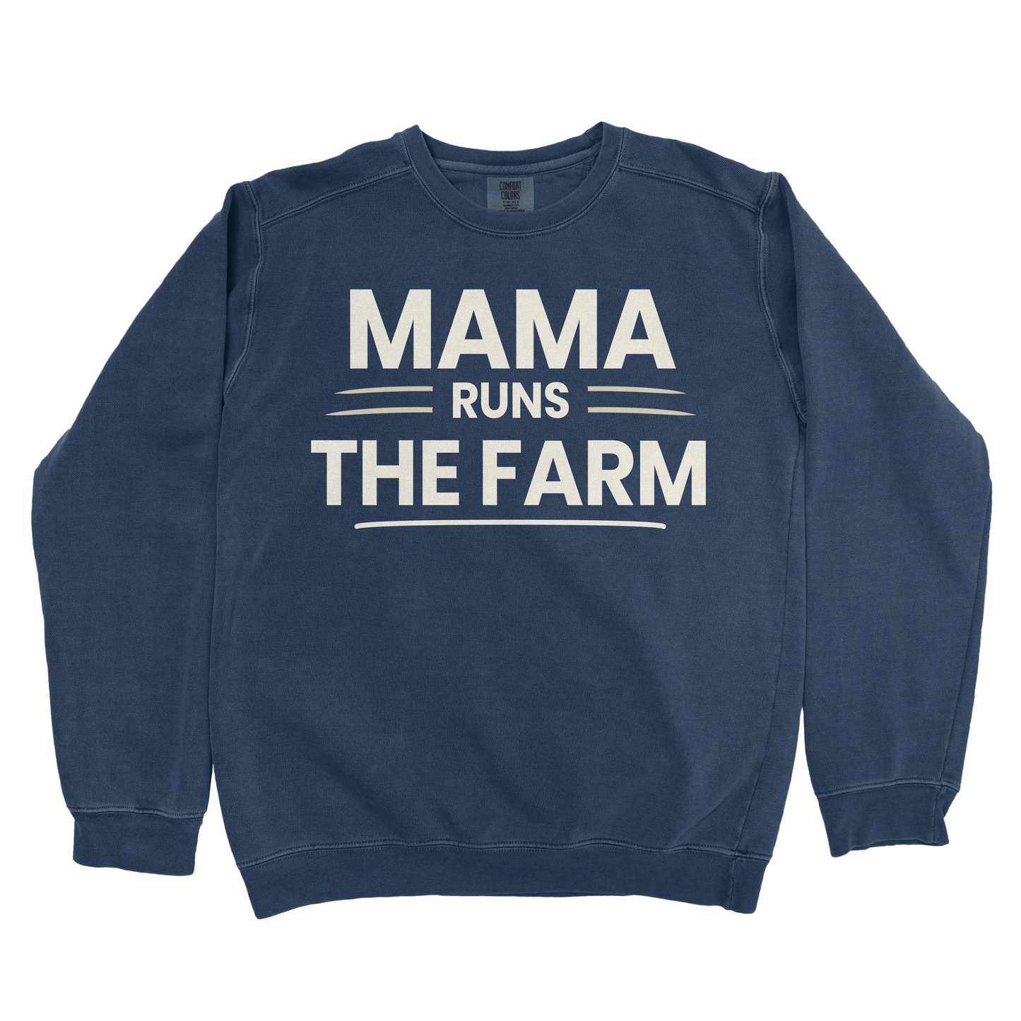 MAMA RUNS THE FARM PREMIUM SWEATSHIRT